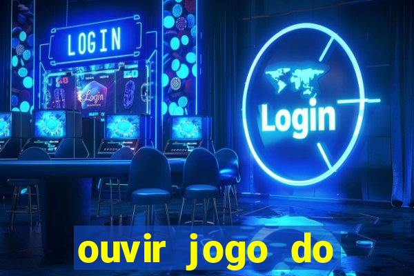 ouvir jogo do vasco ao vivo